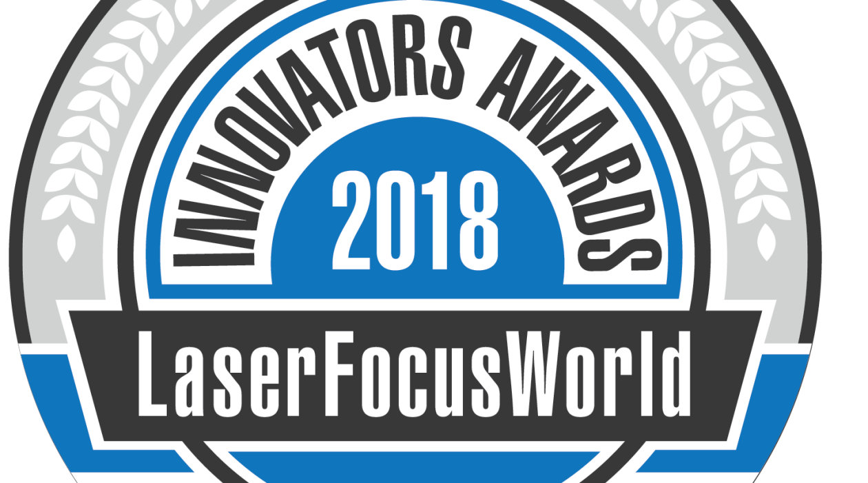 2018 LASER FOCUS WORLD INNOVATORS AWARDS