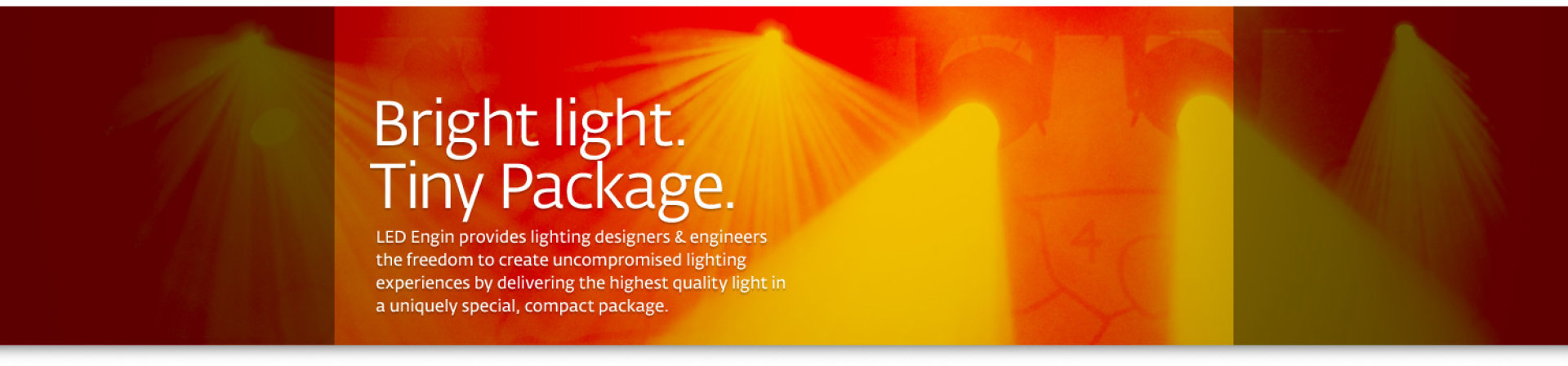 Banner for bright light, tiny packages
